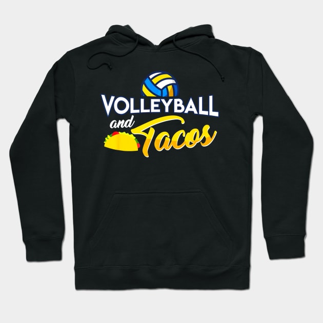 Volleyball and Taco Food Sport Hoodie by CovidStore